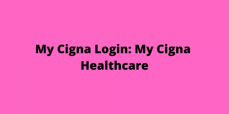 My Cigna Login My Cigna Healthcare The Daily Wire Login
