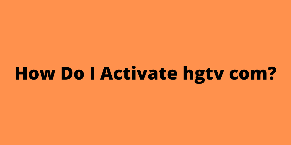 hgtv com activate