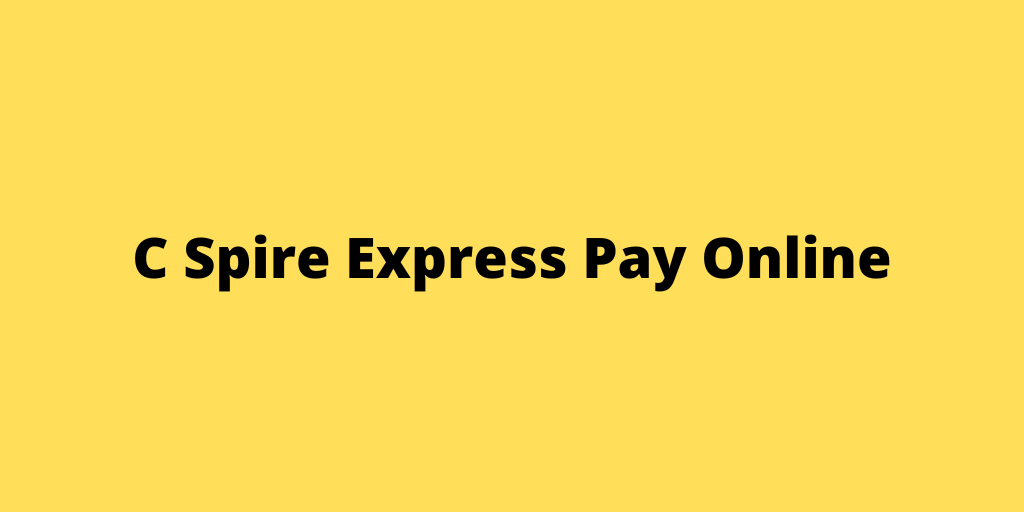C Spire Express Pay Online