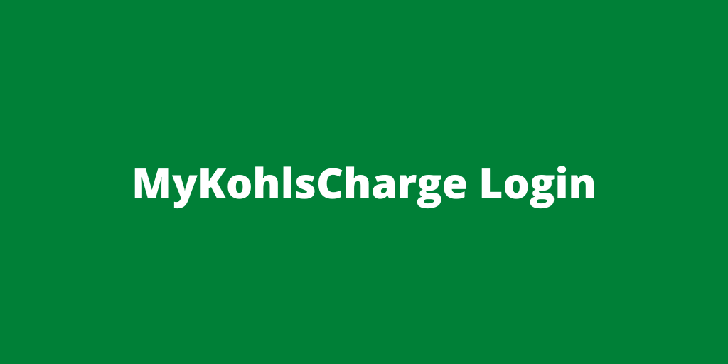 MyKohlsCharge Login