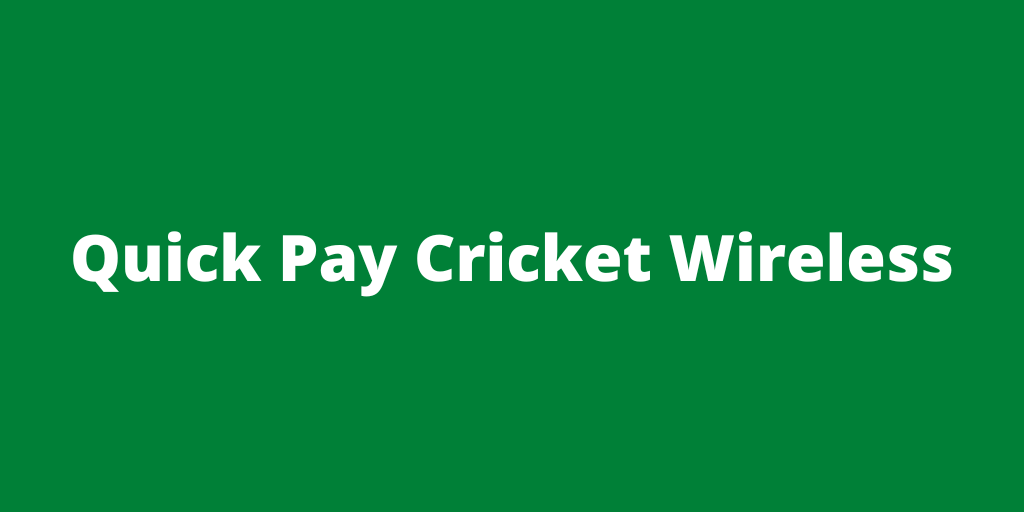 Quick Pay Cricket Wireless