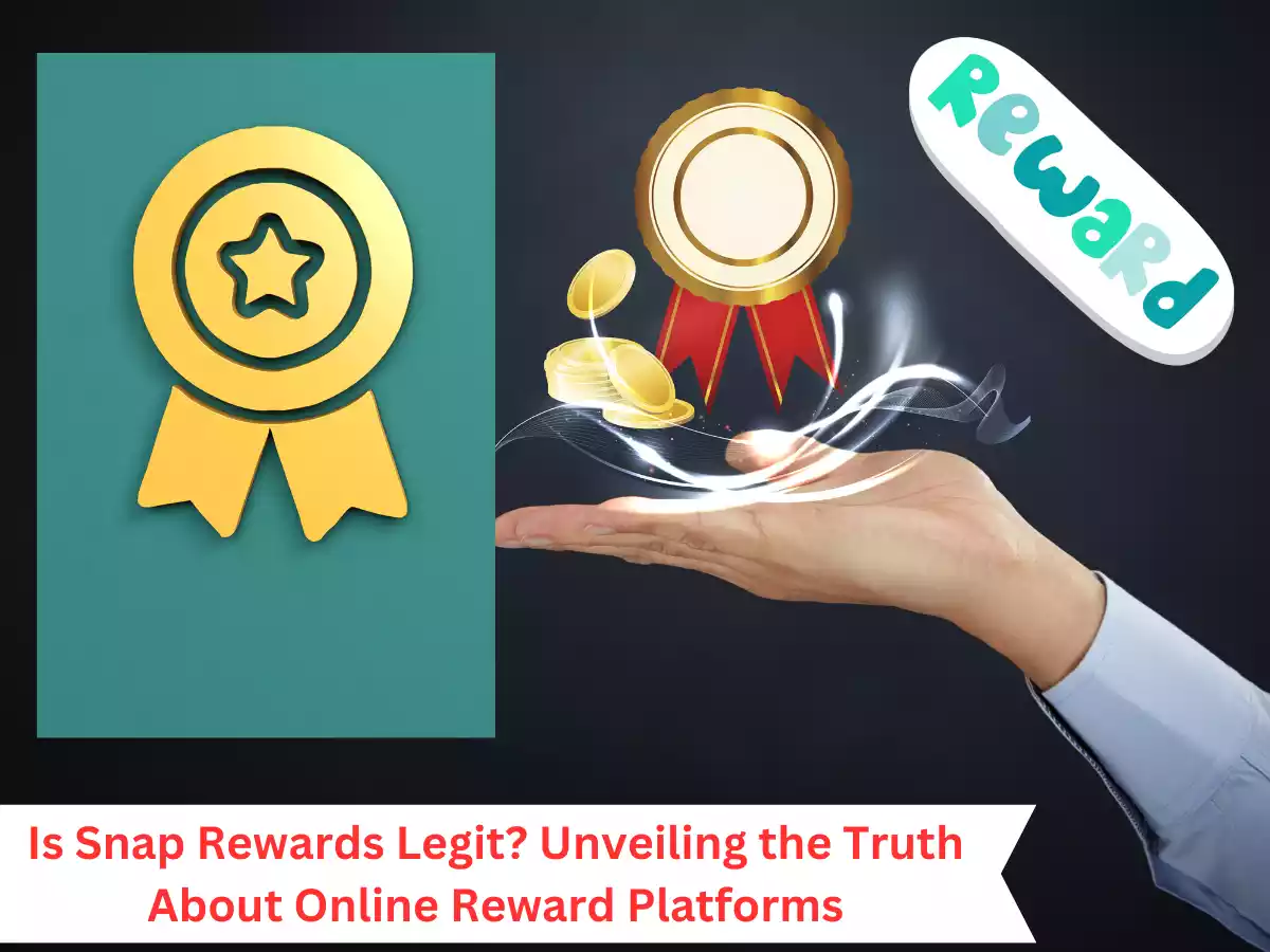 Is Snap Rewards Legit? Unveiling the Truth About Online Reward Platforms